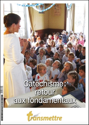 Catéchisme : retour aux fondamentaux