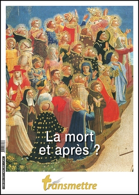 La mort et après?
